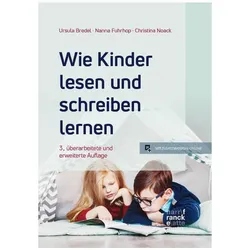 Wie Kinder lesen und schreiben lernen, Fachbücher von Nanna Fuhrhop, Christina Noack, Ursula Bredel