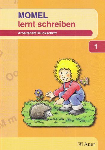 Reiner Pfaffendorf - Momel lernt schreiben: Arbeitsheft Druckschrift 1 - Preis vom 17.10.2026 19:25:27 h