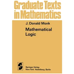 Mathematical Logic, Fachbücher von J.D. Monk, J. Donald Monk, J D Monk