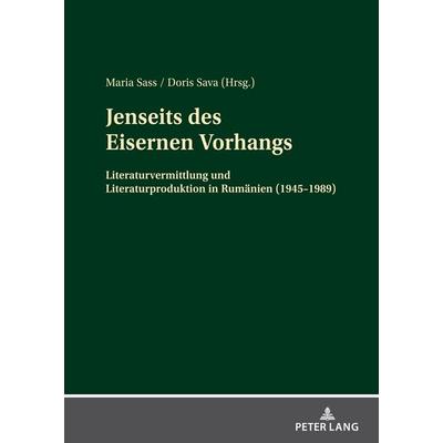 Jenseits des Eisernen Vorhangs, Gebundene Ausgabe von , Peter Lang GmbH, Internationaler Verlag der Wissenschaften, 978-3-631-85945-2