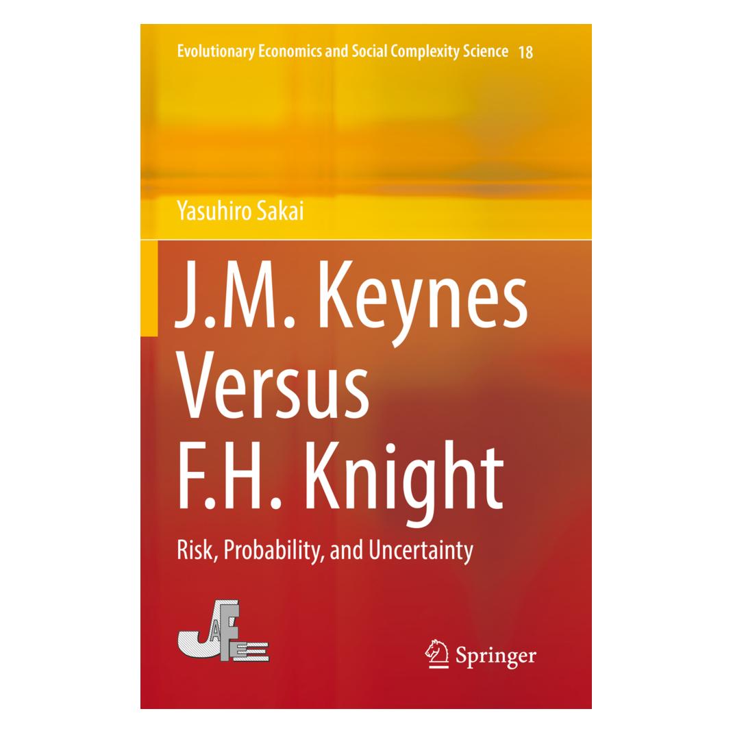 Springer J.M. Keynes Versus F.H. Knight (Englisch, Softcover, Yasuhiro Sakai) (56823507)