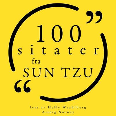 100 sitater fra Sun Tzu - Sun Tzu, Audio, 9782821162310