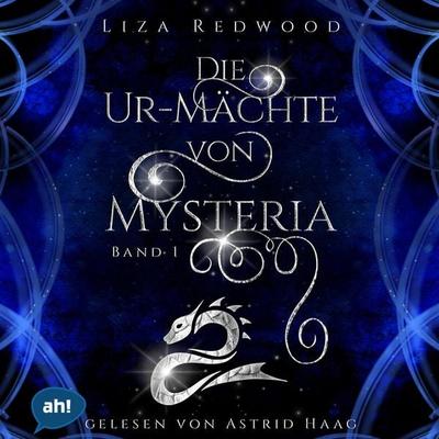 Die Ur-Mächte von Mysteria - Liza Redwood, Audio, 4066004697628