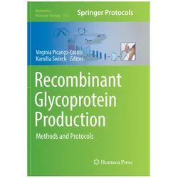 Recombinant Glycoprotein Production, Fachbücher von Virgínia Picanço-Castro, Kamilla Swiech