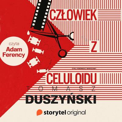 Człowiek z celuloidu - Tomasz Duszyński, Audio, 9789180355919