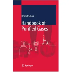 Handbook of Purified Gases, Fachbücher von Helmut Schoen