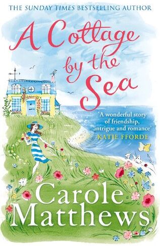Carole Matthews - A Cottage by the Sea - Preis vom 15.10.2026 23:06:25 h