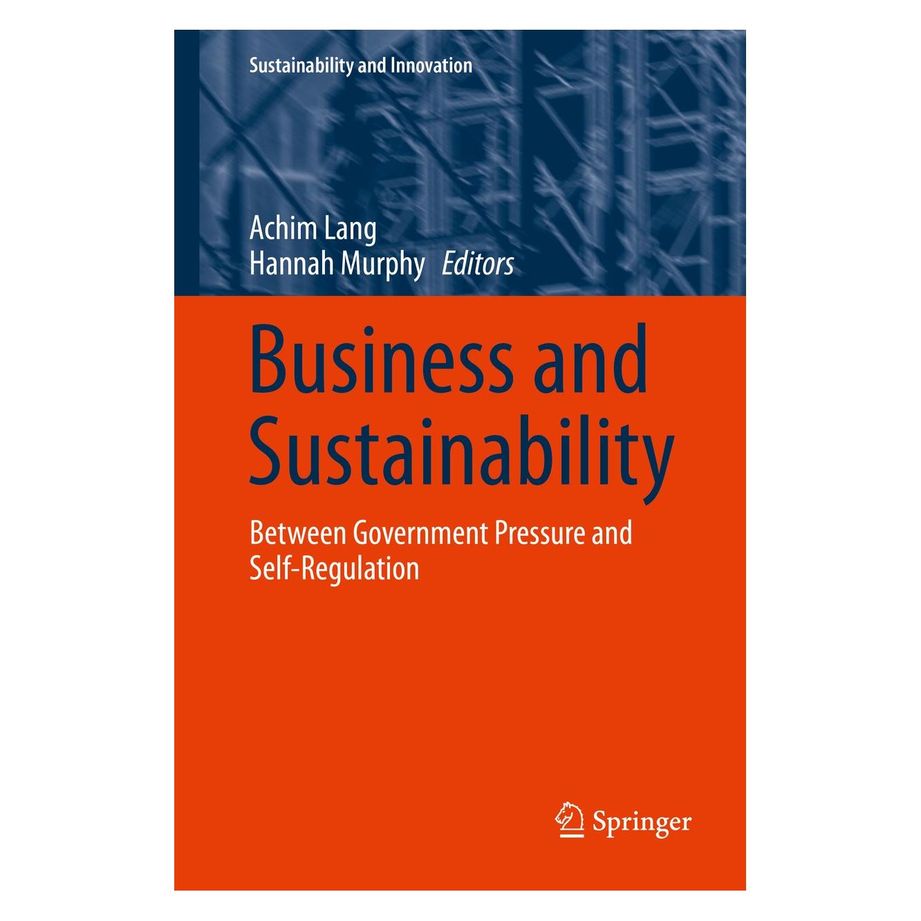 Springer Business and Sustainability (Englisch, Hardcover, Achim Lang, Hannah Murphy) (9783319072388)