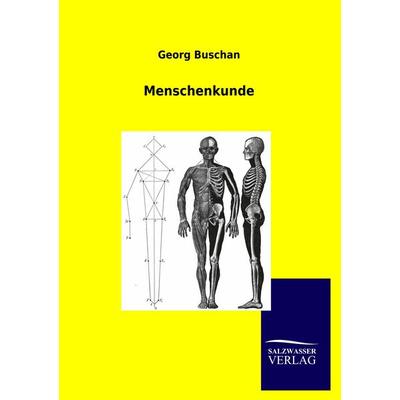 Menschenkunde, Taschenbuch von Georg Buschan, Salzwasser, 978-3-8460-0402-9