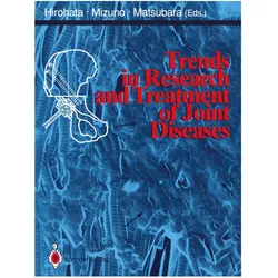 Trends in Research and Treatment of Joint Diseases, Fachbücher von Kazushi Hirohata, Kosaku Mizuno, Tsukasa Matsubara