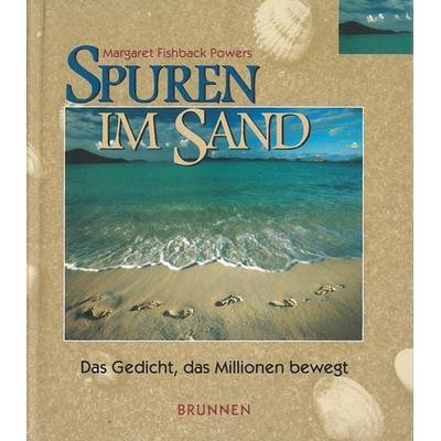 Spuren im Sand, Gebundene Ausgabe von Margaret Fishback Powers, Brunnen