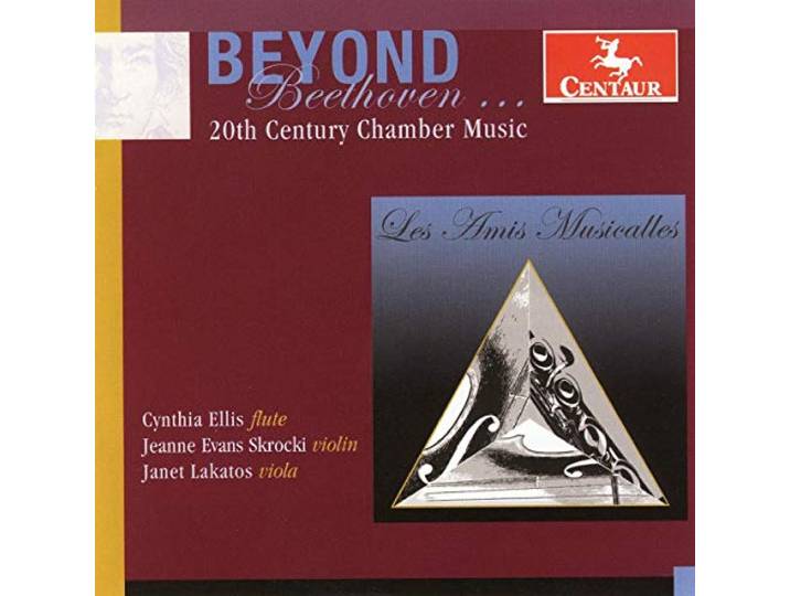 Beyond Beethoven: 20th Century Chamber Music