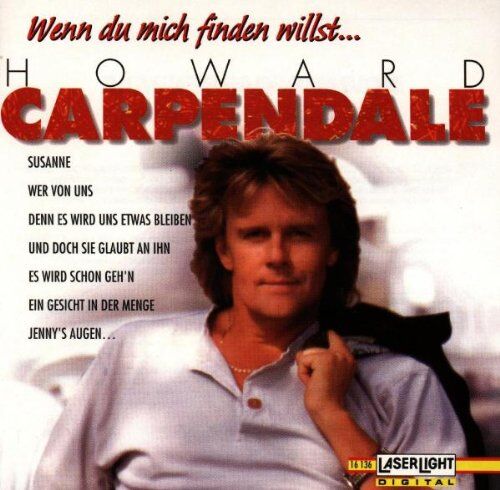 Howard Carpendale - Wenn du Mich Finden Willst - Preis vom 10.10.2026 11:48:34 h
