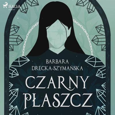 Czarny Płaszcz - Barbara Drecka-Szymańska, Audio, 9788728019085