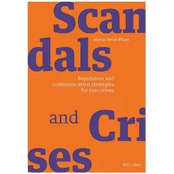 Scandals and crises, Sachbücher von Martin Meier-Pfister
