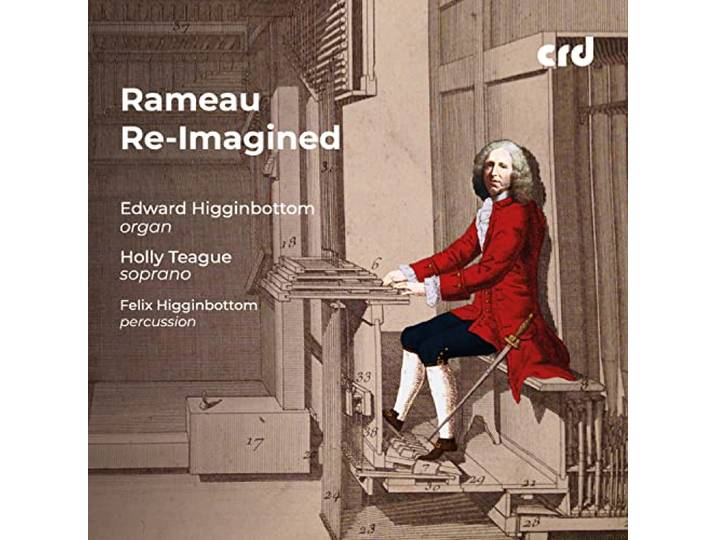 Jean-Phillipe Rameau Re-Imagined