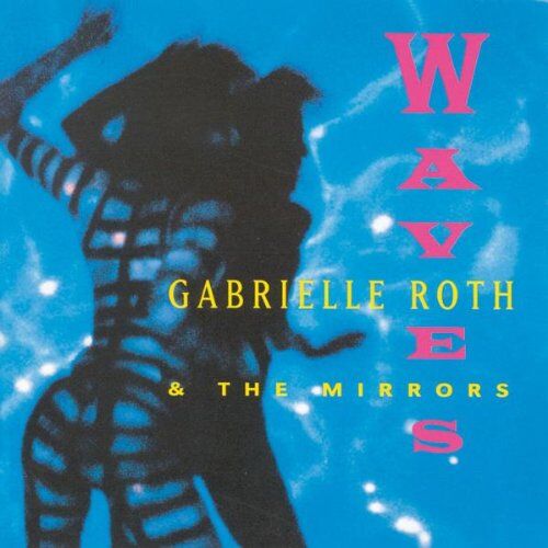 Gabrielle Roth - Waves - Preis vom 09.10.2026 07:28:09 h