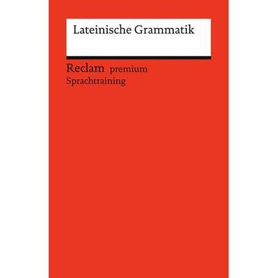 Lateinische Grammatik, Taschenbuch von Fritz Fajen, Reclam, Philipp, 978-3-15-014541-8
