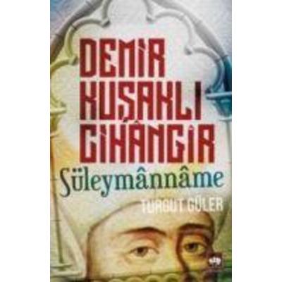 Demir Kusakli Cihangir, Taschenbuch von Turgut Güler, Ötüken Nesriyat
