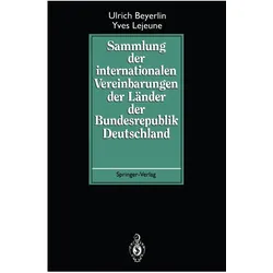 Sammlung der internationalen Vereinbarungen der Länder der Bundesrepublik Deutschland, Fachbücher von Ulrich Beyerlin, Yves Lejeune