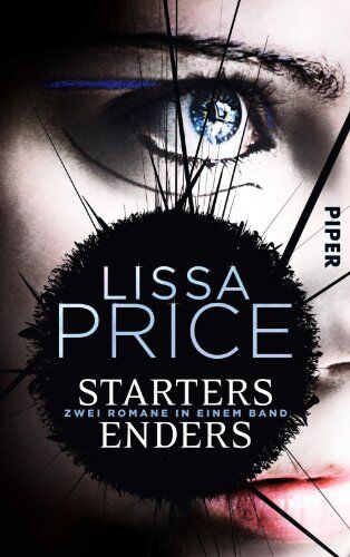 Lissa Price - Starters - Enders: Zwei Romane in einem Band - Preis vom 09.10.2026 07:28:09 h