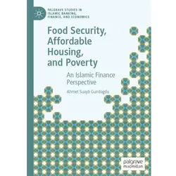Food Security, Affordable Housing, and Poverty, Fachbücher von Ahmet Suayb Gundogdu
