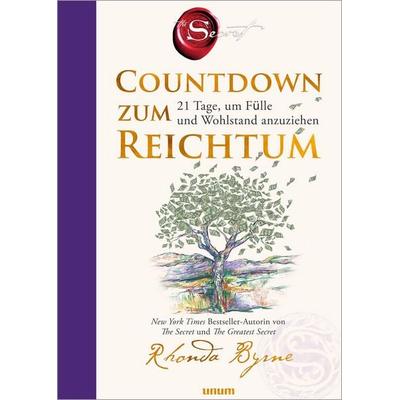 Countdown zum Reichtum, Gebundene Ausgabe von Rhonda Byrne, Gräfe und Unzer Verlag GmbH, 978-3-7589-0015-0