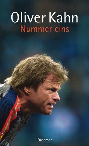 Oliver Kahn - Nummer eins - Preis vom 09.10.2026 07:28:09 h