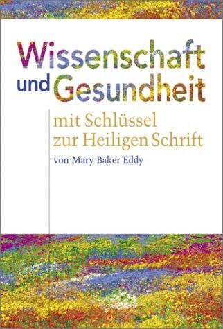 Eddy, Mary Baker - Wissenschaft und Gesundheit - Preis vom 09.10.2026 07:28:09 h