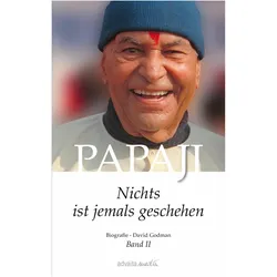 Papaji Band 2, Biografien von Kalindi Magdalena Miles, David Godman
