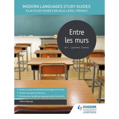 Modern Languages Study Guides: Entre les murs, Taschenbuch von Hélène Beaugy, Hodder Education, 978-1-4718-9175-5