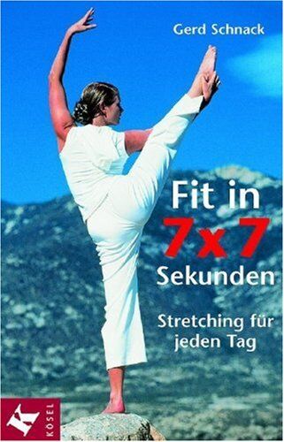 Gerd Schnack - Fit in 7 x 7 Sekunden: Stretching für jeden Tag - Preis vom 06.10.2026 07:26:00 h