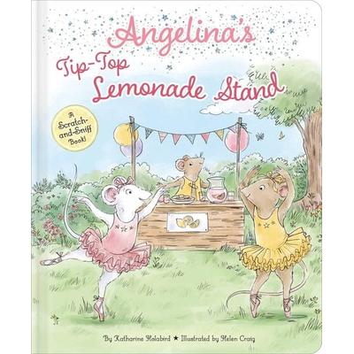 Angelina's Tip-Top Lemonade Stand, Gebundene Ausgabe von Katharine Holabird, HarperCollins