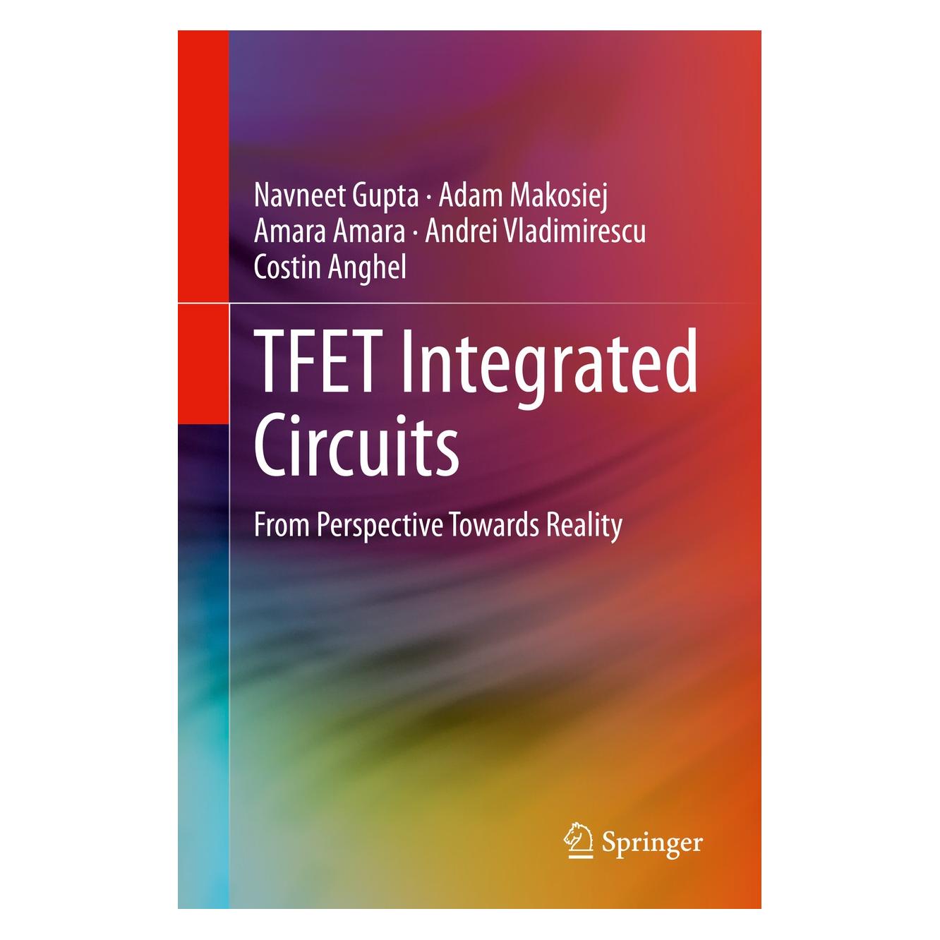 Springer TFET Integrated Circuits (Englisch, Hardcover, Adam Makosiej, Amara Amara, Andrei Vladimirescu, Costin Anghel, Navneet Gupta) (9783030551186)