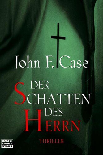 Case, John F. - Der Schatten des Herrn. - Preis vom 09.10.2026 07:28:09 h