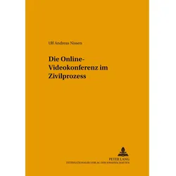 Die Online-Videokonferenz im Zivilprozess, Fachbücher von Ulf Andreas Nissen