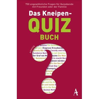 Das Kneipenquiz-Buch, Taschenbuch von Wanda Eule, Atlantik Verlag, 978-3-455-37804-7