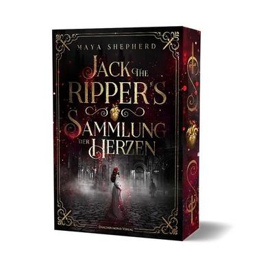 Jack the Ripper`s Sammlung der Herzen, Taschenbuch von Maya Shepherd, Drachenmond Verlag GmbH, 978-3-95991-751-3
