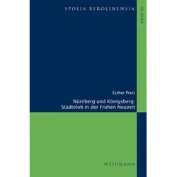 NürnbergundKönigsberg.StädtelobinderFrühenNeuzeit, Fachbücher von Esther Preis