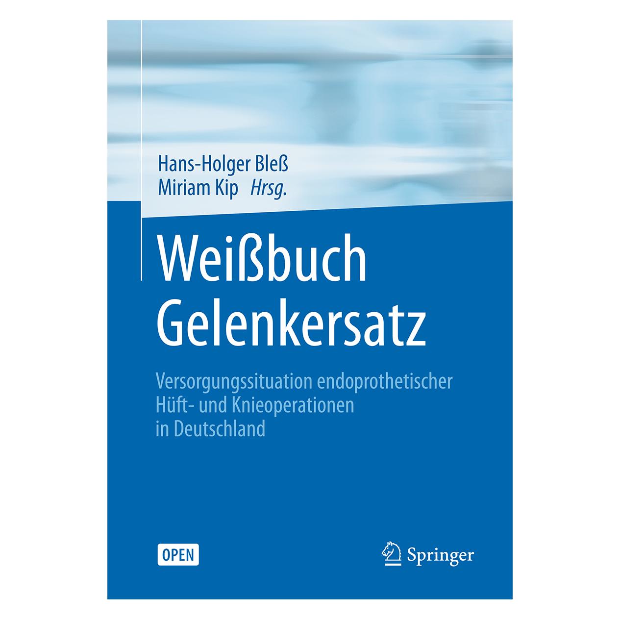 Springer Weissbuch Gelenkersatz (Deutsch, Softcover, Hans-Holger Bless, Miriam Kip) (55839950)