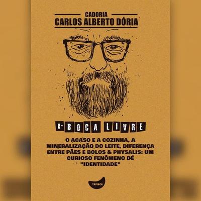 O acaso e a cozinha, A mineralização do leite, Diferença entre pães e bolos & Physalis: Um curioso fenômeno de 'identidade' - Carlos Alberto Dória,