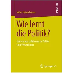 Wie lernt die Politik?, Fachbücher von Peter Biegelbauer