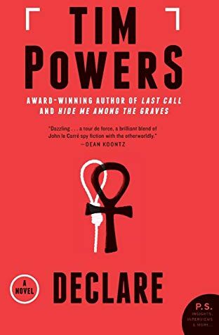 Tim Powers - Declare: A Novel - Preis vom 09.10.2026 07:28:09 h