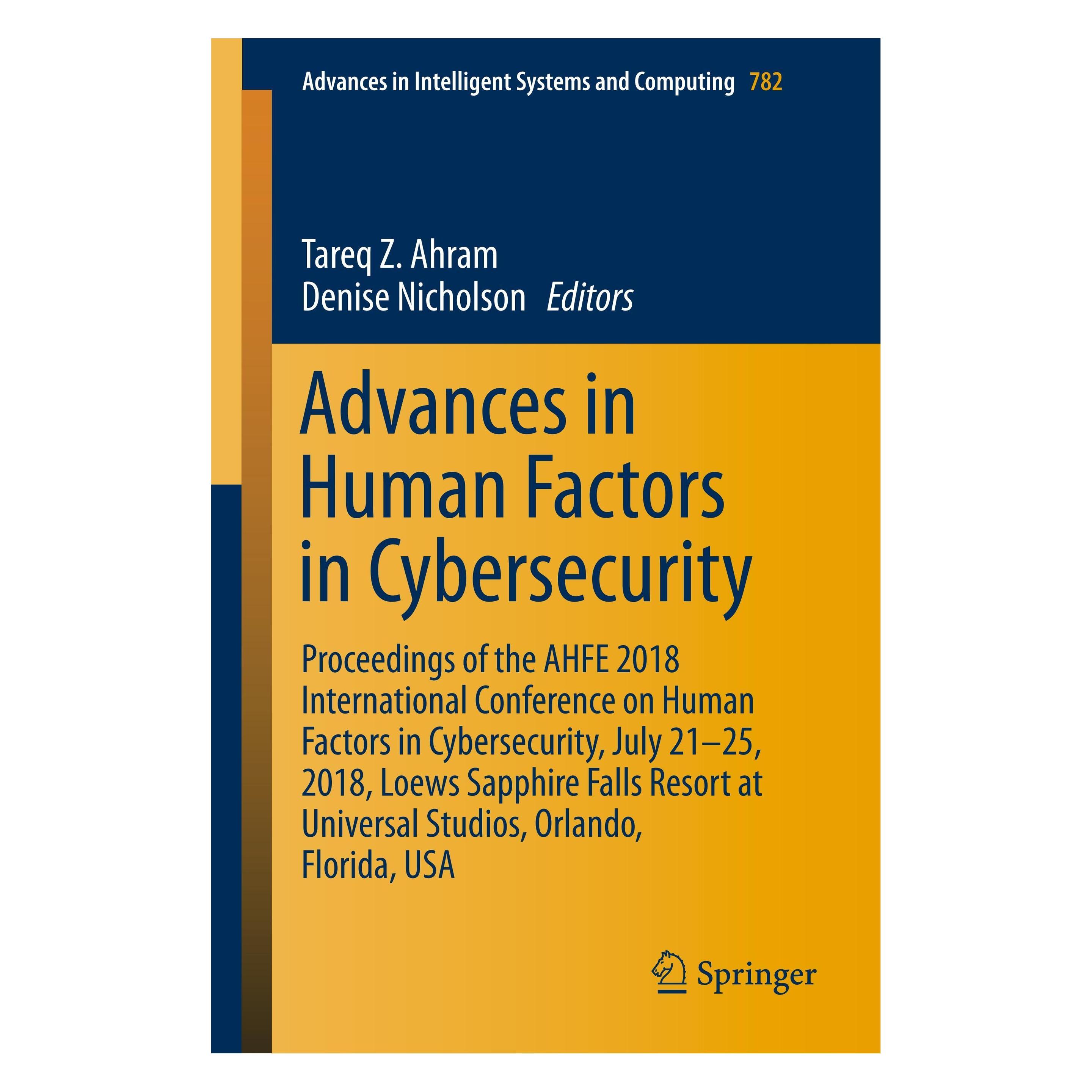 Springer Advances in Human Factors in Cybersecurity (Englisch, Softcover, Denise Nicholson, Tareq Z. Ahram) (25373572)