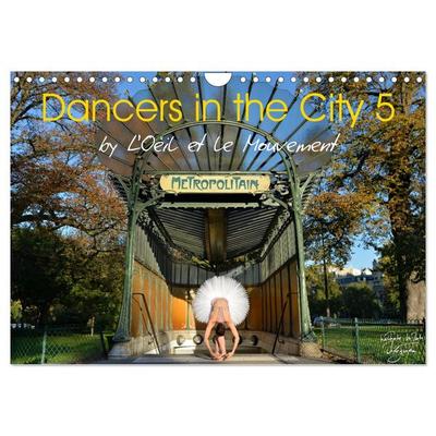 Dancers in the City 5 (Wall Calendar 2026 DIN A4 landscape), CALVENDO 12 Month Wall Calendar