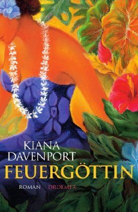 Kiana Davenport - Feuergöttin: Roman - Preis vom 10.10.2026 11:48:34 h