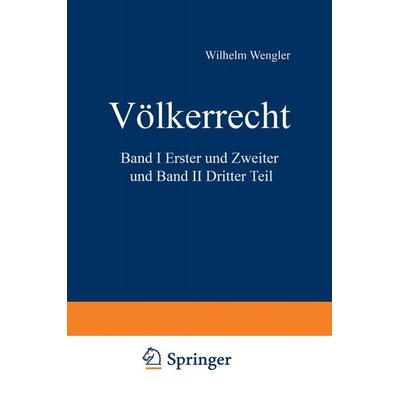 Völkerrecht, Set von Wilhelm Wengler, Springer Berlin, 978-3-642-88663-8