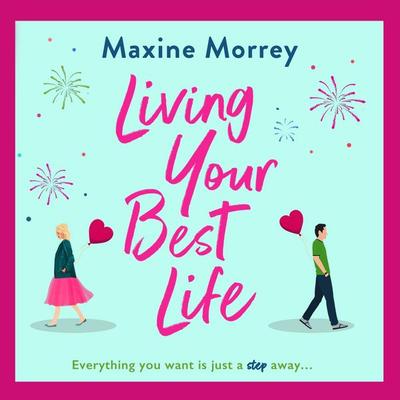 Living Your Best Life - Maxine Morrey, Audio, 9781801626293