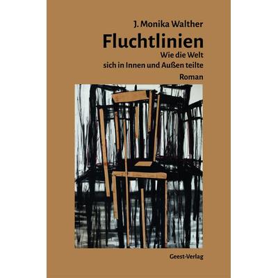 Fluchtlinien, Taschenbuch von Jay Monika Walther, Geest-Verlag