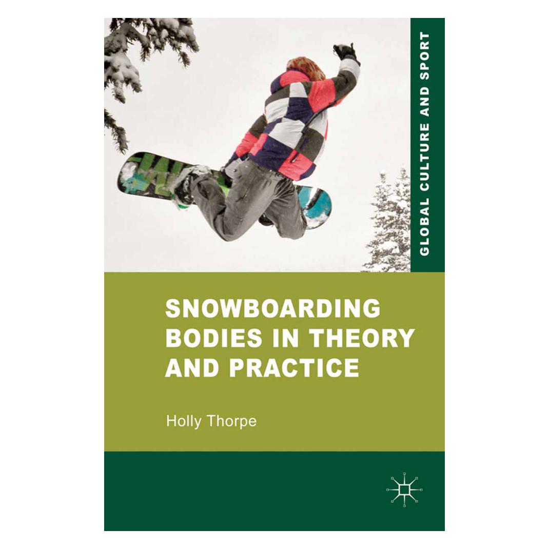 Springer Snowboarding Bodies in Theory and Practice (Englisch, Softcover, H. Thorpe) (55810180)